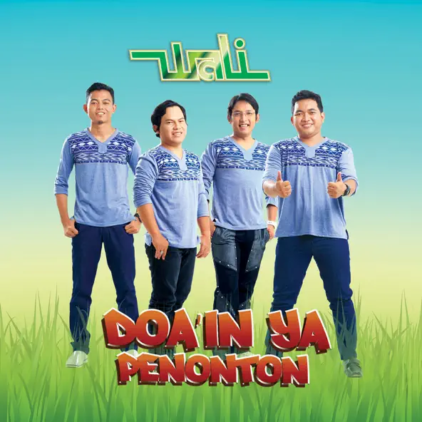 Wali – Doa'in Ya Penonton