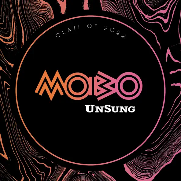 ALBUM: Bemz, J.Clarke, Jordan Adetunji, Mace the Great, Genesis Elijah, A3o, Zitah, Crae Wolf, Sarah Ikumu, Natalie Lindi, Adreyn Cash, AE, Great Adamz & Spesh 90 – Mobo Unsung: Class of 2022