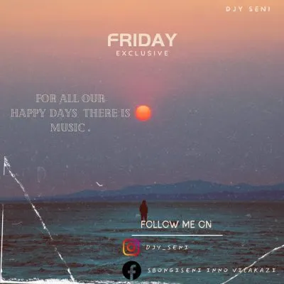 Djy Seni – Friday Exclusive Production Mix (March Edition)