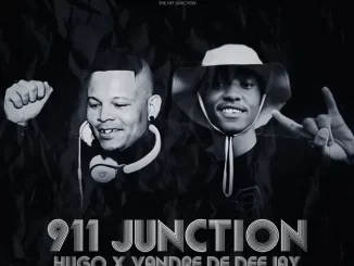 Hugo & Vandre De Deeja – 911 Junction