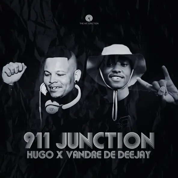 Hugo & Vandre De Deeja – 911 Junction