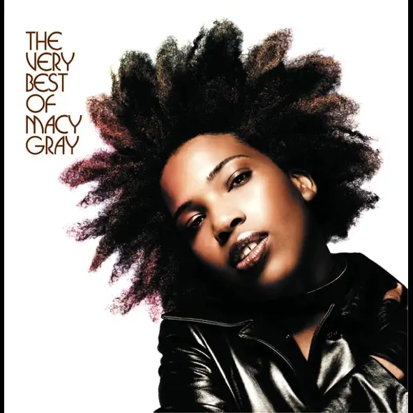 MACY GRAY - THE VERY BEST OF MACY GRAY