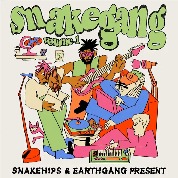 SNAKEHIPS & EARTHGANG - BEEN A MINUTE... (FEAT. SINÉAD HARNETT)