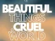 Gabbana – Beautiful Things (Cruel World)