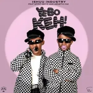 Ishuu Industry – Yebo Keh ft. Spirit-Boyz & Genetic 012