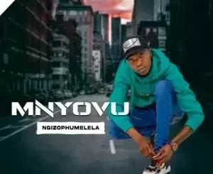 Mnyovu – Ngizophumelela