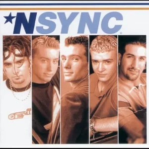 *NSYNC – 'N Sync (UK Bonus Track Edition)