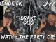 Kendrick Lamar – Watch The Party Die (New Song)