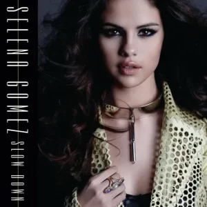 Selena Gomez – Slow Down