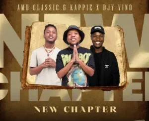 Album: Amu Classic, Kappie & Djy Vino - New Chapter