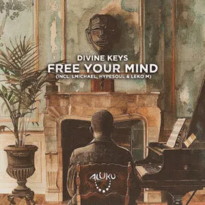 Ep: Divine Keys - Free Your Mind