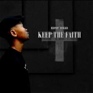 Ep: Kopoy Zukar - Keep the Faith