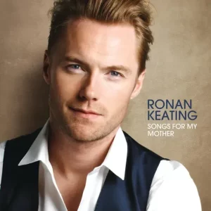 Ronan Keating – Songs for My Mother