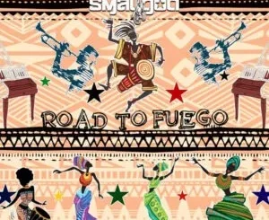 Ep: Smallgod - Road To Fuego