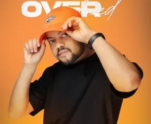 Ep: Tebza De SouL - Over Loved