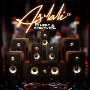 Ep: DJ Herc & Gerkey RSA - As’lali