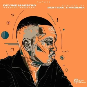 Devine Maestro, Mark Lane & Marleysoul – Phumelela (Mazimba Remix)