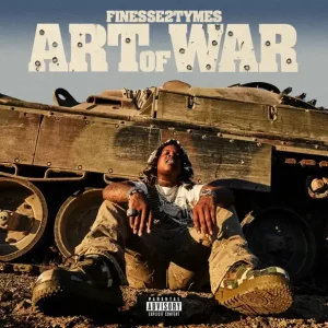 ALBUM: Finesse2tymes – Art of War