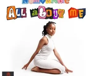 Ep: Nompumiie - All About Me