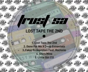 Ep: Trust SA - Lost Tape The 2nd