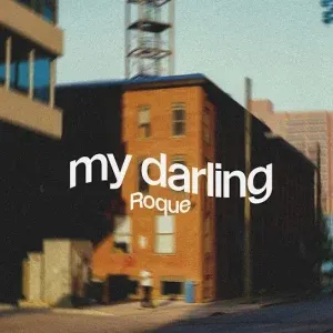 Roque – My darling